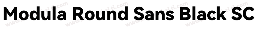 Modula Round Sans Black SC字体转换